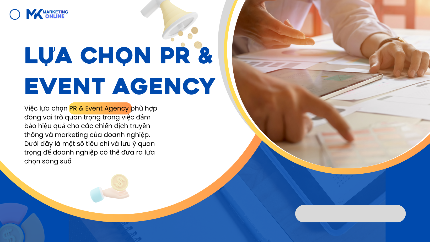 Lựa Chọn PR & Event Agency Phù Hợp Chiến Lược Thành Công Cho Doanh Nghiệp 