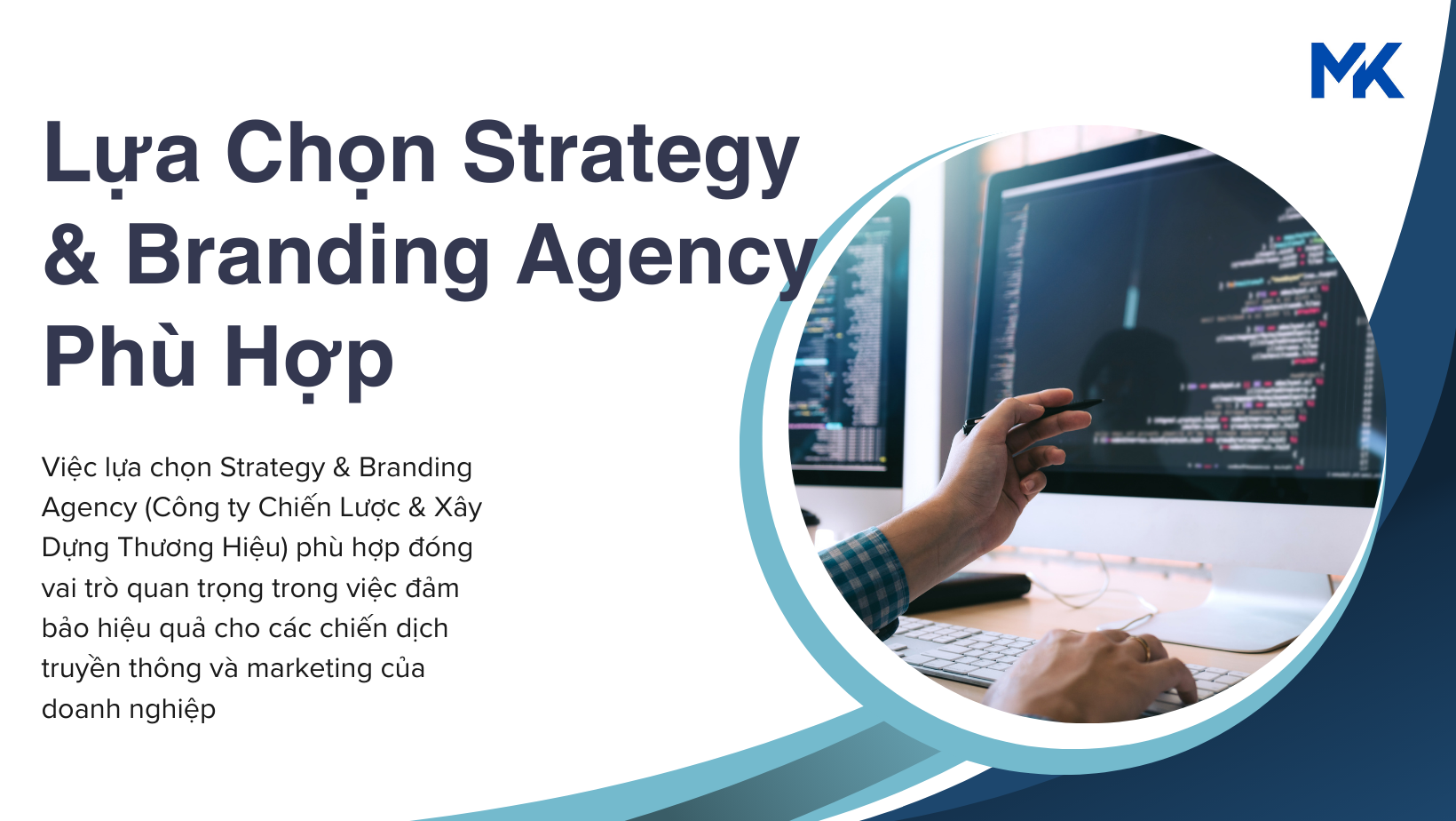 Lựa Chọn Strategy & Branding Agency Phù Hợp