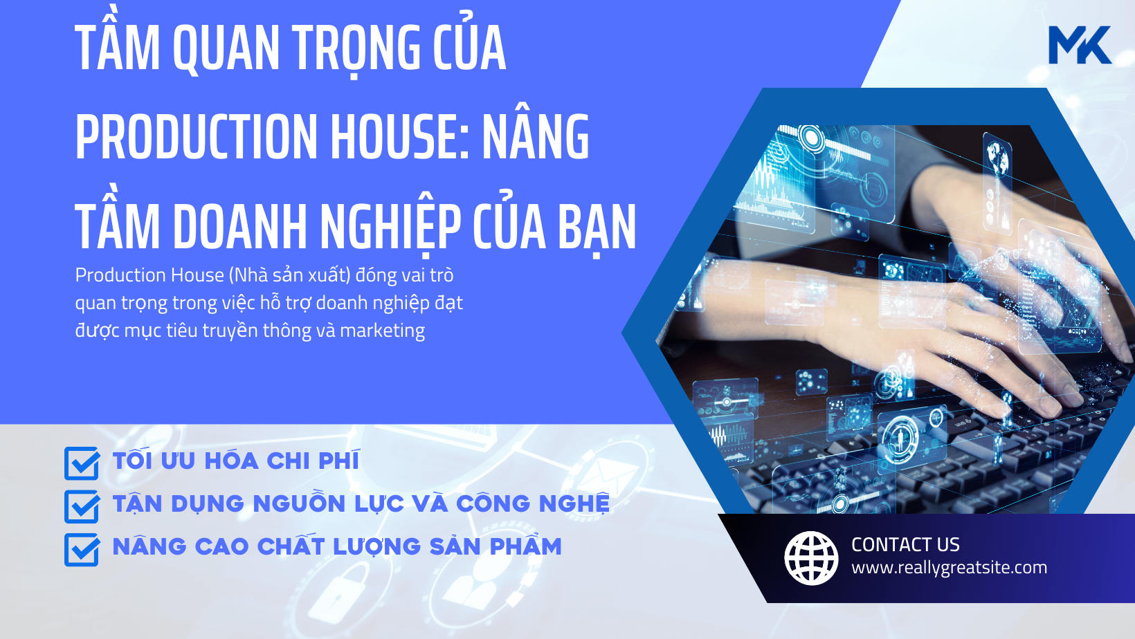 Tầm Quan Trọng Của Production House Nâng Tầm Doanh Nghiệp Của Bạn