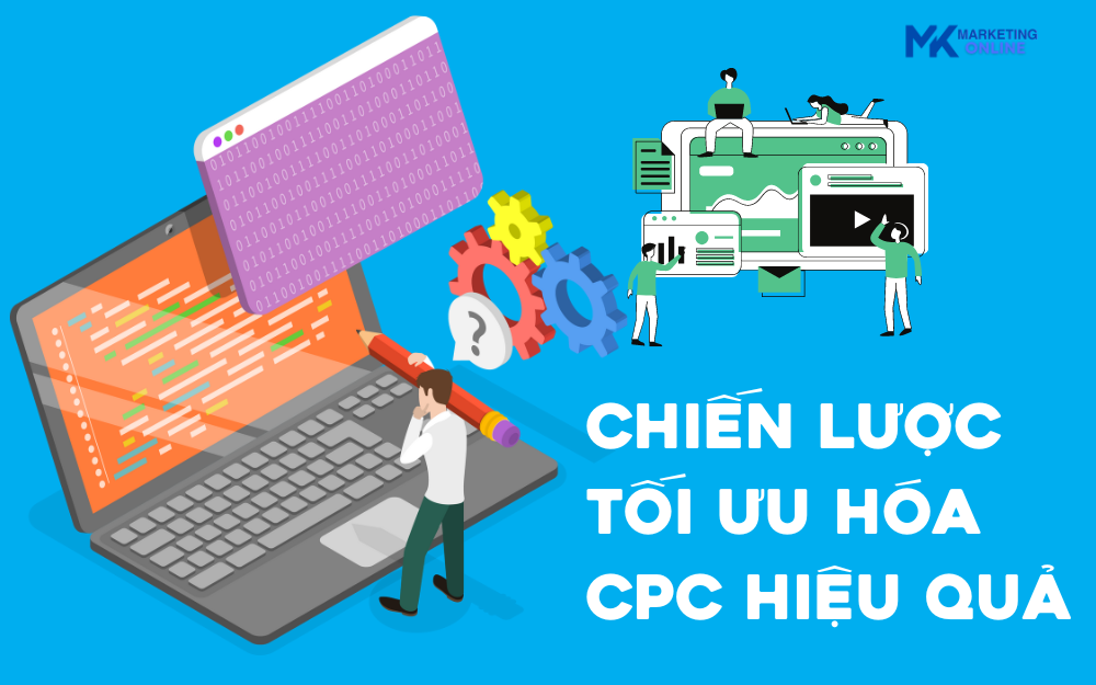 Chiến lược tối ưu hóa CPC hiệu quả