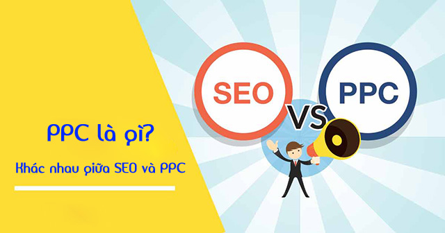 So sánh PPC và SEO 